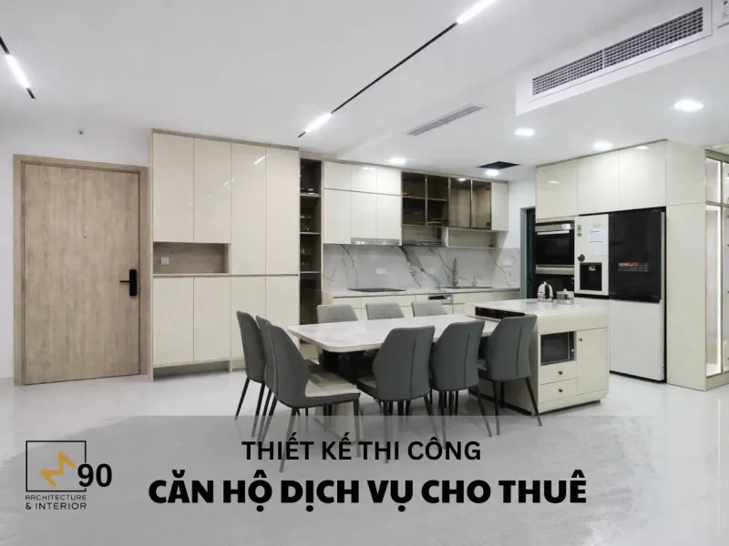 Thi Công Nội Thất Căn Hộ Cho Thuê 8 Thiết kế thi công nội thất căn hộ dịch vụ