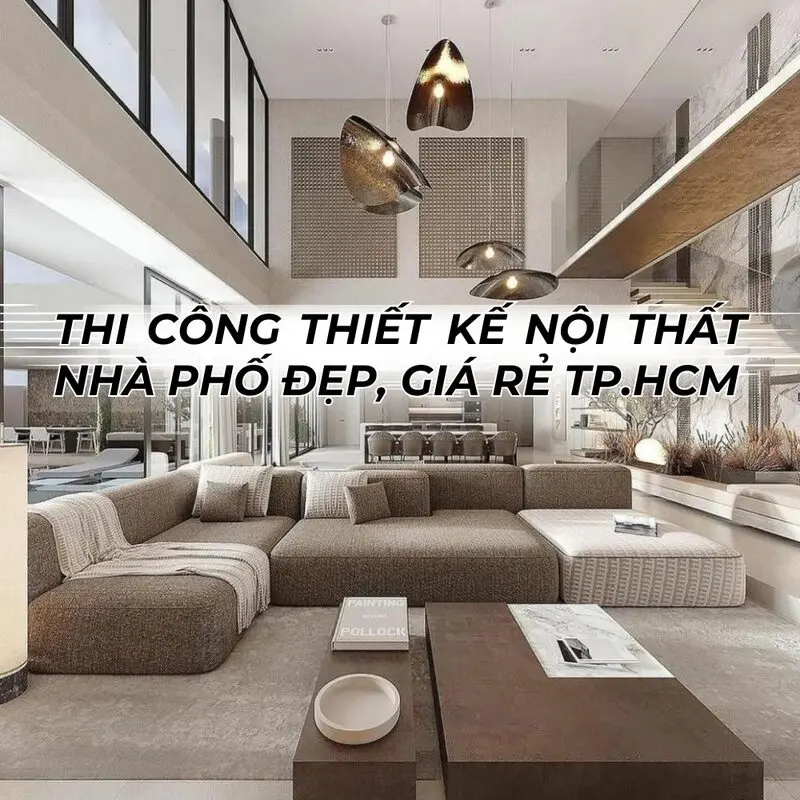 Thiết kế nội thất giá rẻ tại HCM